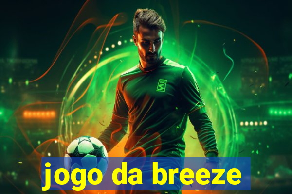 jogo da breeze